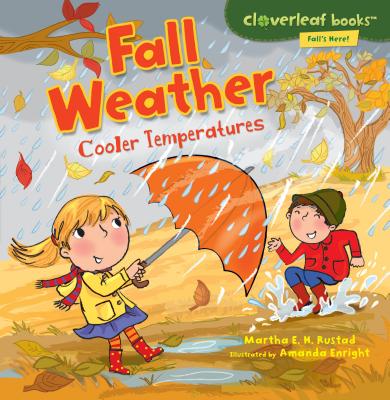 Fall Weather: Cooler Temperatures (Cloverleaf Books   Fall's Here!)