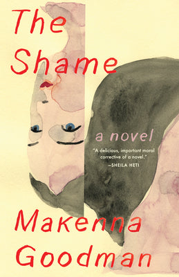 The Shame: A Novel